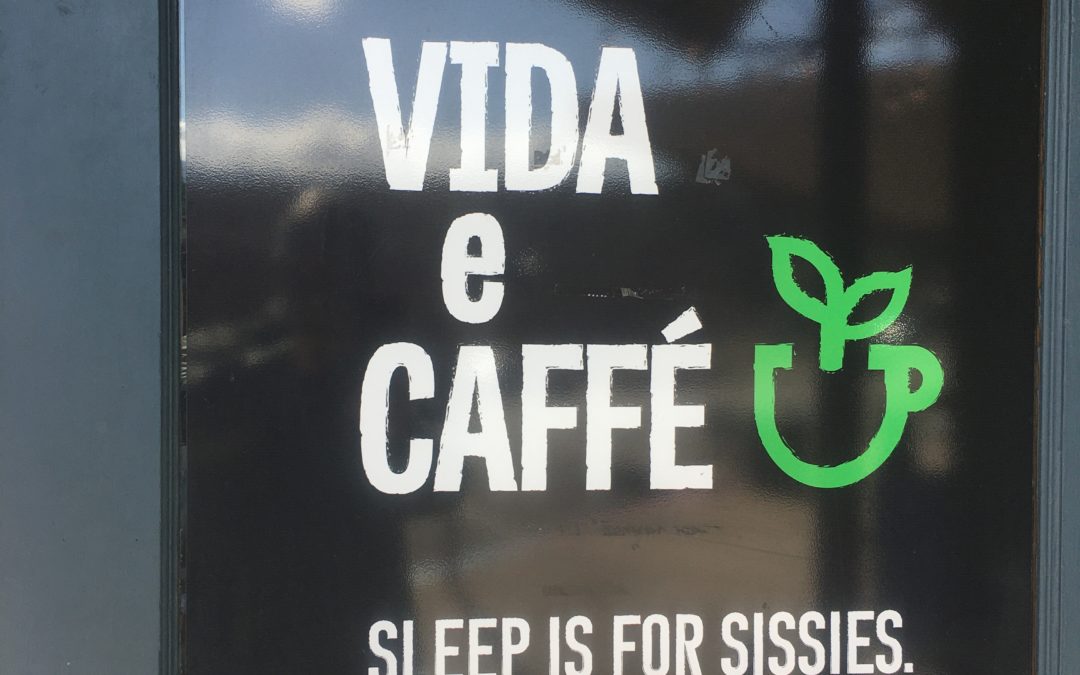 Vida e Caffe is the life of Globe AZ